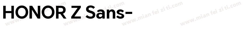 HONOR Z Sans字体转换